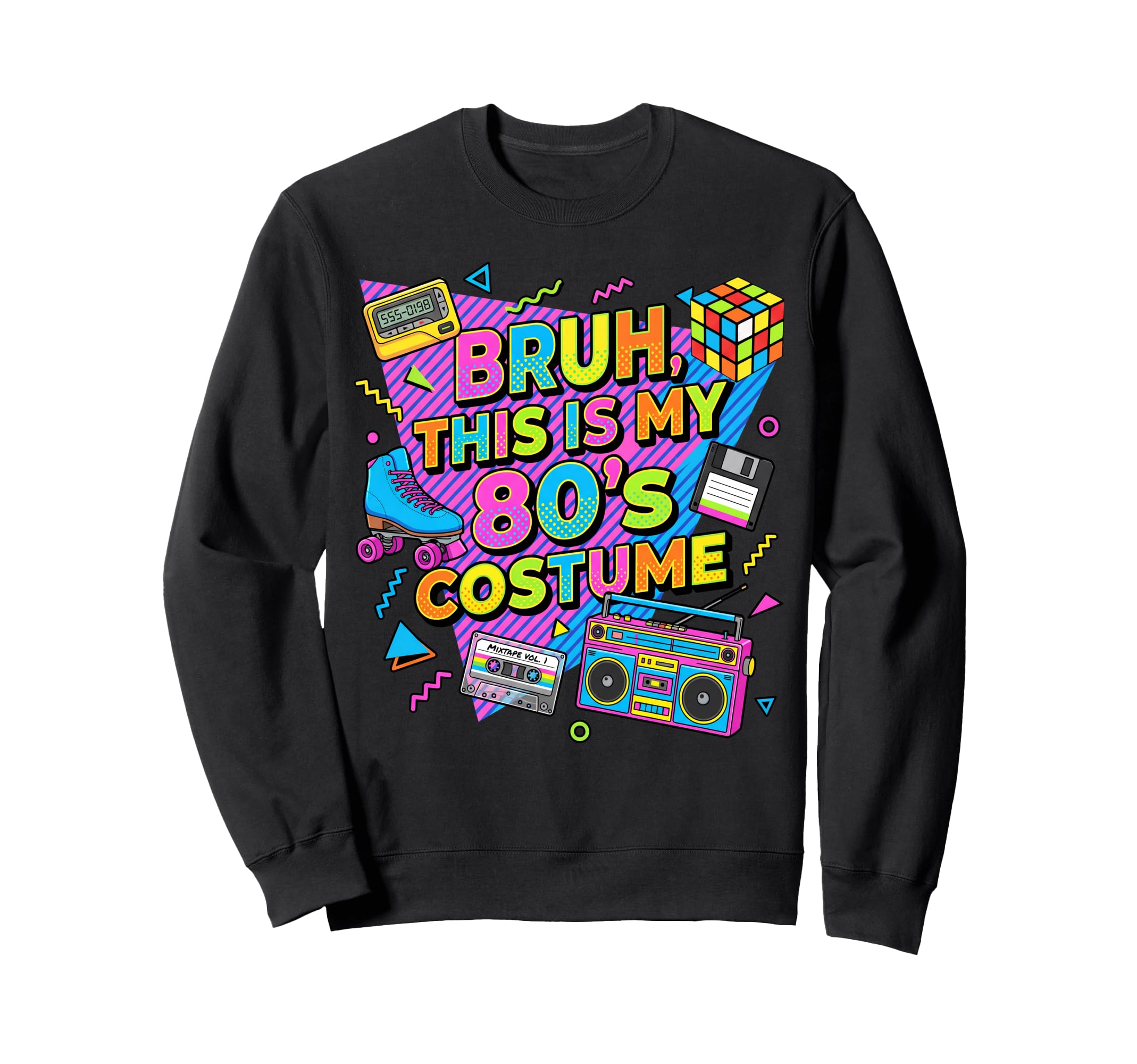 Pop Bruh This Is My 80S Sweatshirt - Casual Everyday Wear for Adults - T-Shirt, Sweatshirt, Hoodie