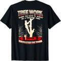 Tree Climber Arborist Tre Trimmer - Adult & Kids T-Shirts, Sweatshirts & Hoodies apparel design preview 1