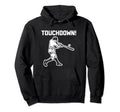 Touchdown Baseball Funny Sarcastic Novelty Hoodie - Trendy Graphic Unisex - T-Shirt, Sweatshirt, Hoodie