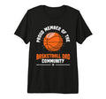 Fathers Day Basketball Dad Game Day Tri T-Shirt - Graphic Print Men Women - T-Shirt, Sweatshirt, Hoodie