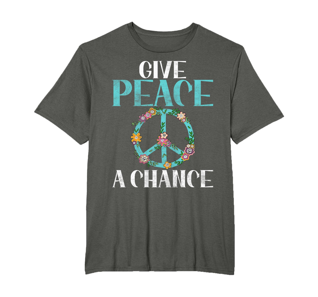 Give Peace Chance Hippie T-Shirt - Fun Novelty Design Men Women - T-Shirt, Sweatshirt, Hoodie