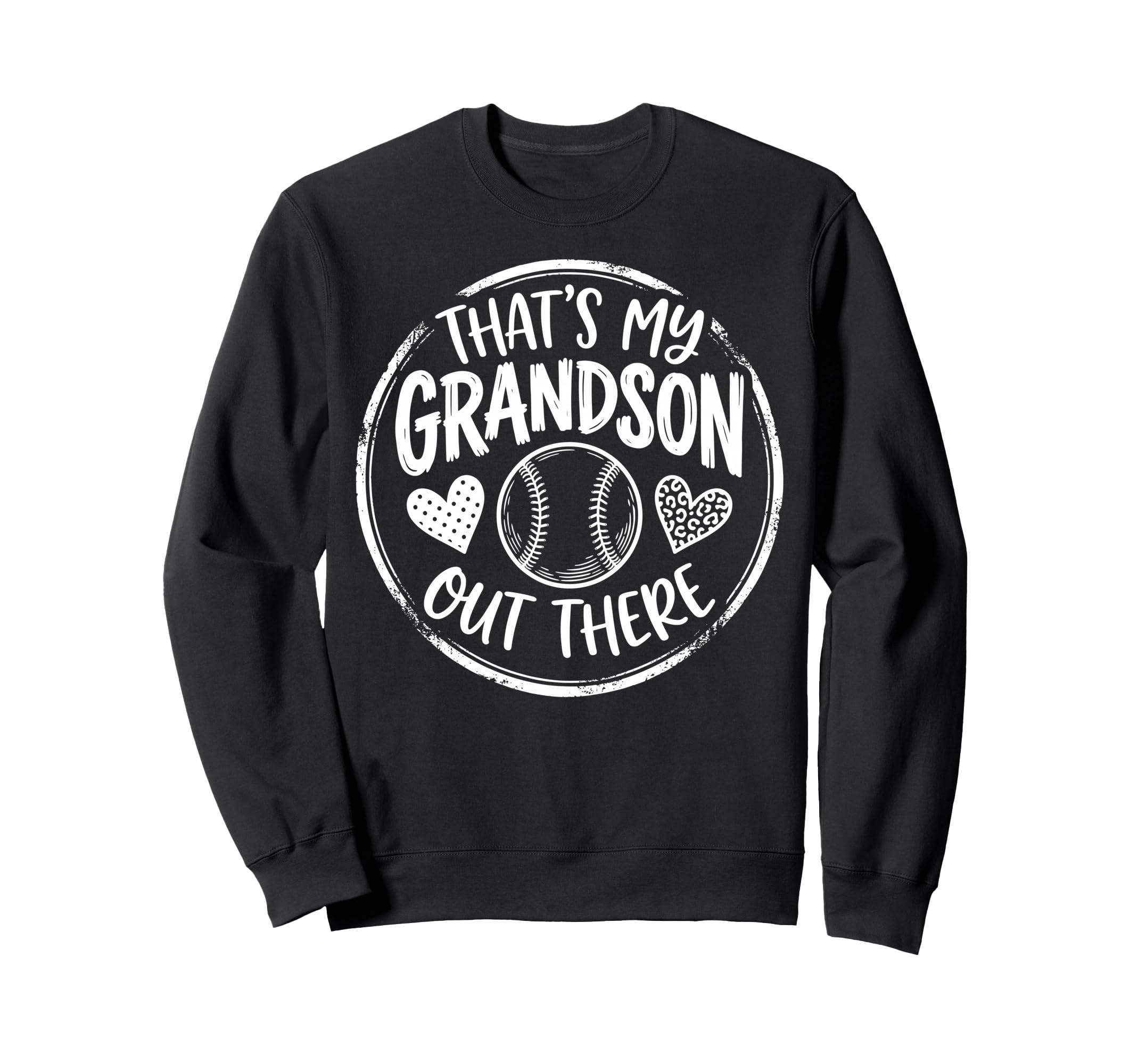 Thats My Grandson Out There Sweatshirt - Custom Art Print for Adults - T-Shirt, Sweatshirt, Hoodie