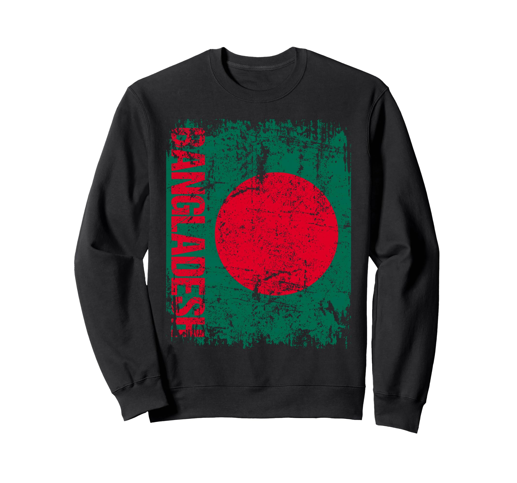 Bangladesh Flag Distressed Sweatshirt - Unique Graphic for Adults - T-Shirt, Sweatshirt, Hoodie