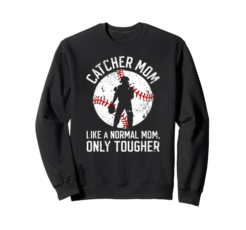 Tough Baseball Catcher Mom Sweatshirt - Aesthetic Graphic for Adults - T-Shirt, Sweatshirt, Hoodie