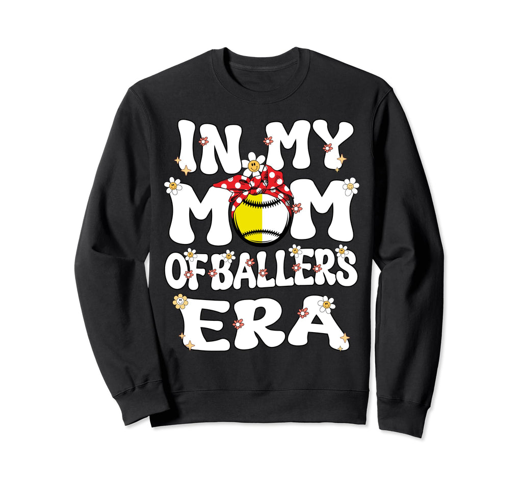 My Mom Ballers Era Groovy Sweatshirt - Aesthetic Graphic Men Women - T-Shirt, Sweatshirt, Hoodie