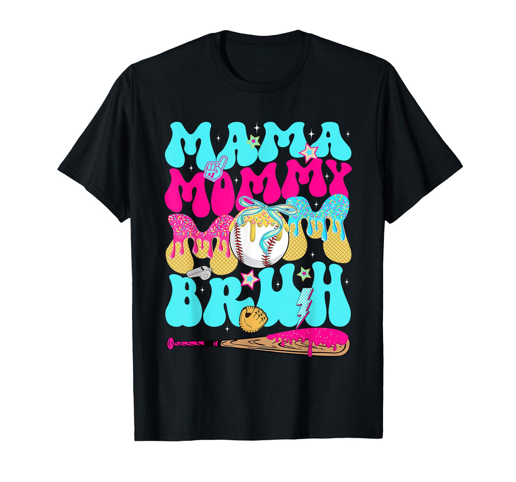 Mama Mommy Mom Bruh Baseball Bow T-Shirt - Fun Novelty Design for Adults - T-Shirt, Sweatshirt, Hoodie