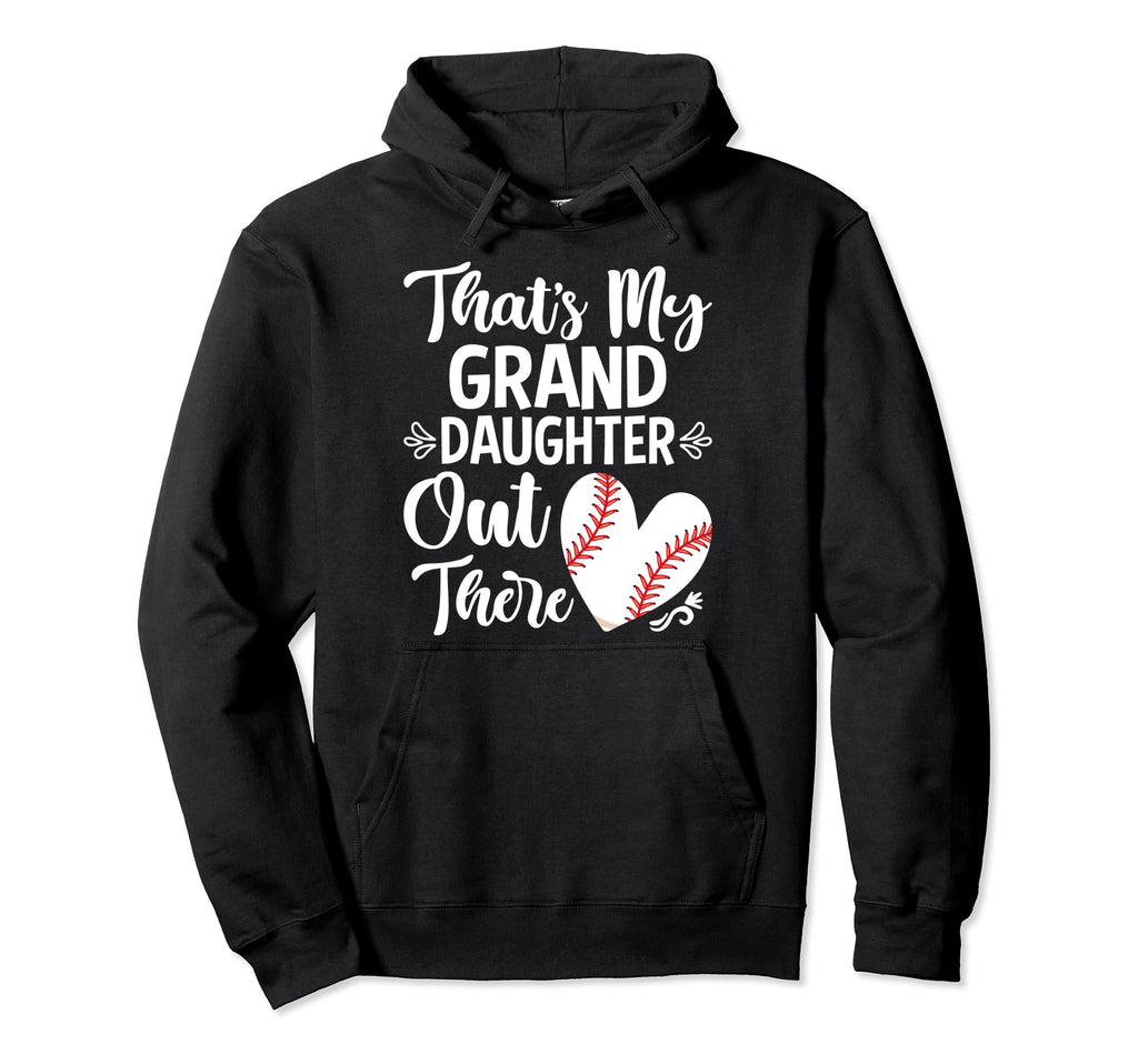 Thats My Granddaughter Out There Hoodie - Aesthetic Graphic Men Women - T-Shirt, Sweatshirt, Hoodie