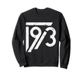 1973 Birthday Grunge Alternative Sweatshirt - Custom Art Print for Adults - T-Shirt, Sweatshirt, Hoodie