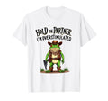 Hold Partner Im Overstimulated T-Shirt - Casual Everyday Wear Unisex - T-Shirt, Sweatshirt, Hoodie