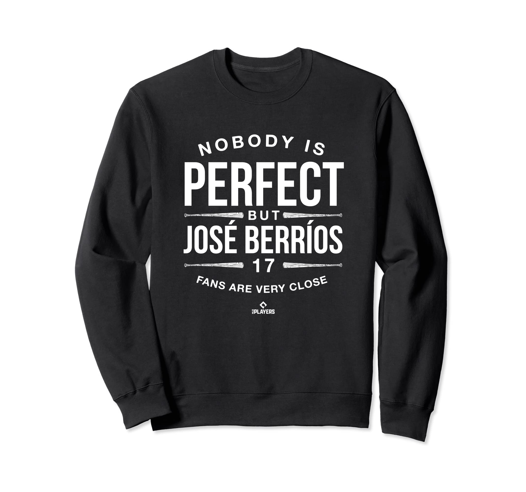 Nobody Is Funny Jose Berrios Sweatshirt - Casual Everyday Wear Unisex - T-Shirt, Sweatshirt, Hoodie