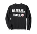 Baseball Uncle Best Baseball Sweatshirt - Aesthetic Graphic Men Women - T-Shirt, Sweatshirt, Hoodie