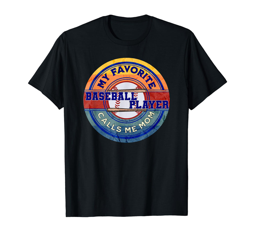 Baseball Moms My Favorite Baseball T-Shirt - Streetwear Style Men Women - T-Shirt, Sweatshirt, Hoodie
