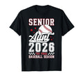 Baseball Senior Aunt 2026 Baseball T-Shirt - Aesthetic Graphic Men Women - T-Shirt, Sweatshirt, Hoodie