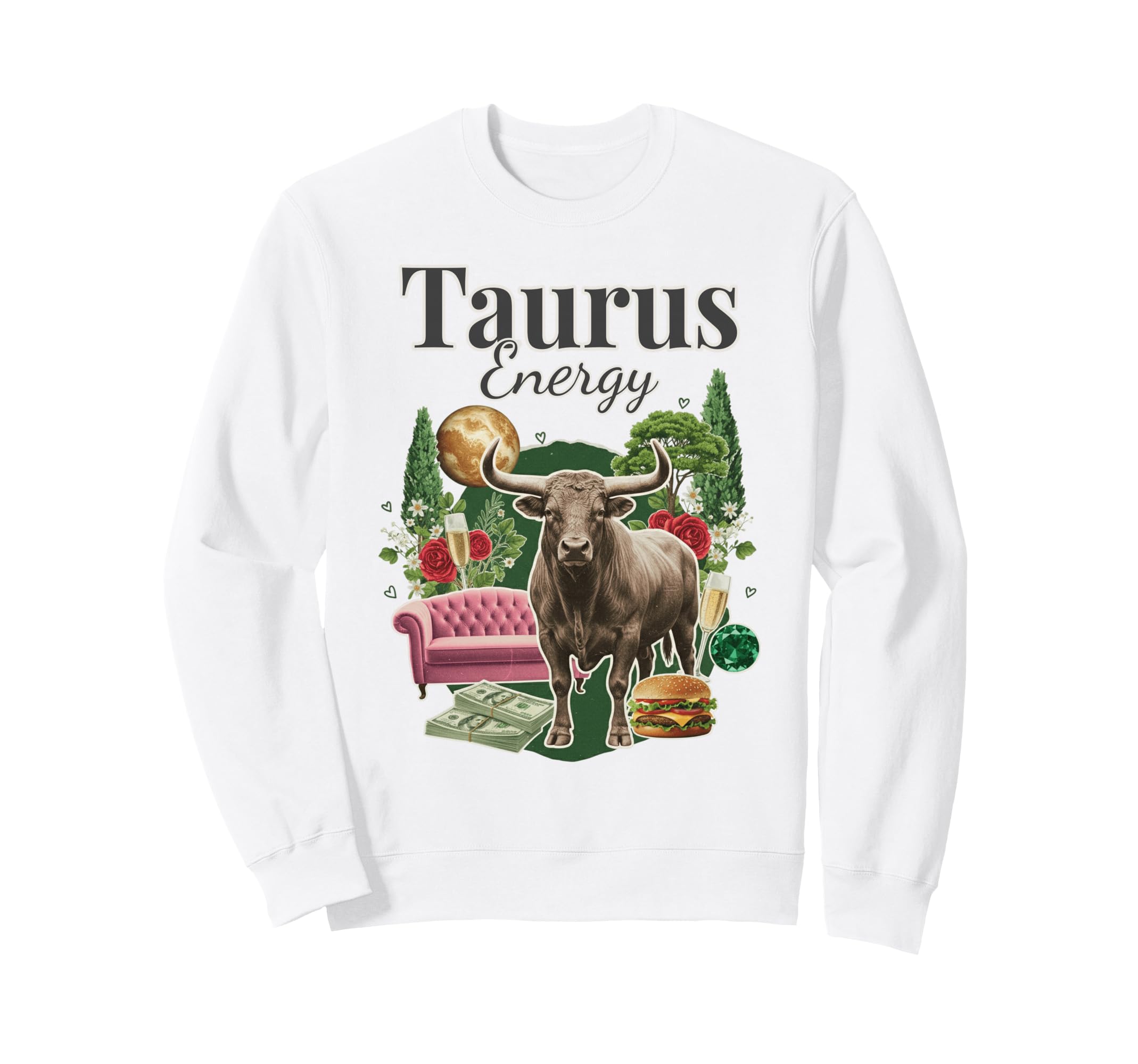 Taurus Energy Zodiac Birthday Y2K Sweatshirt - Streetwear Style Unisex - T-Shirt, Sweatshirt, Hoodie