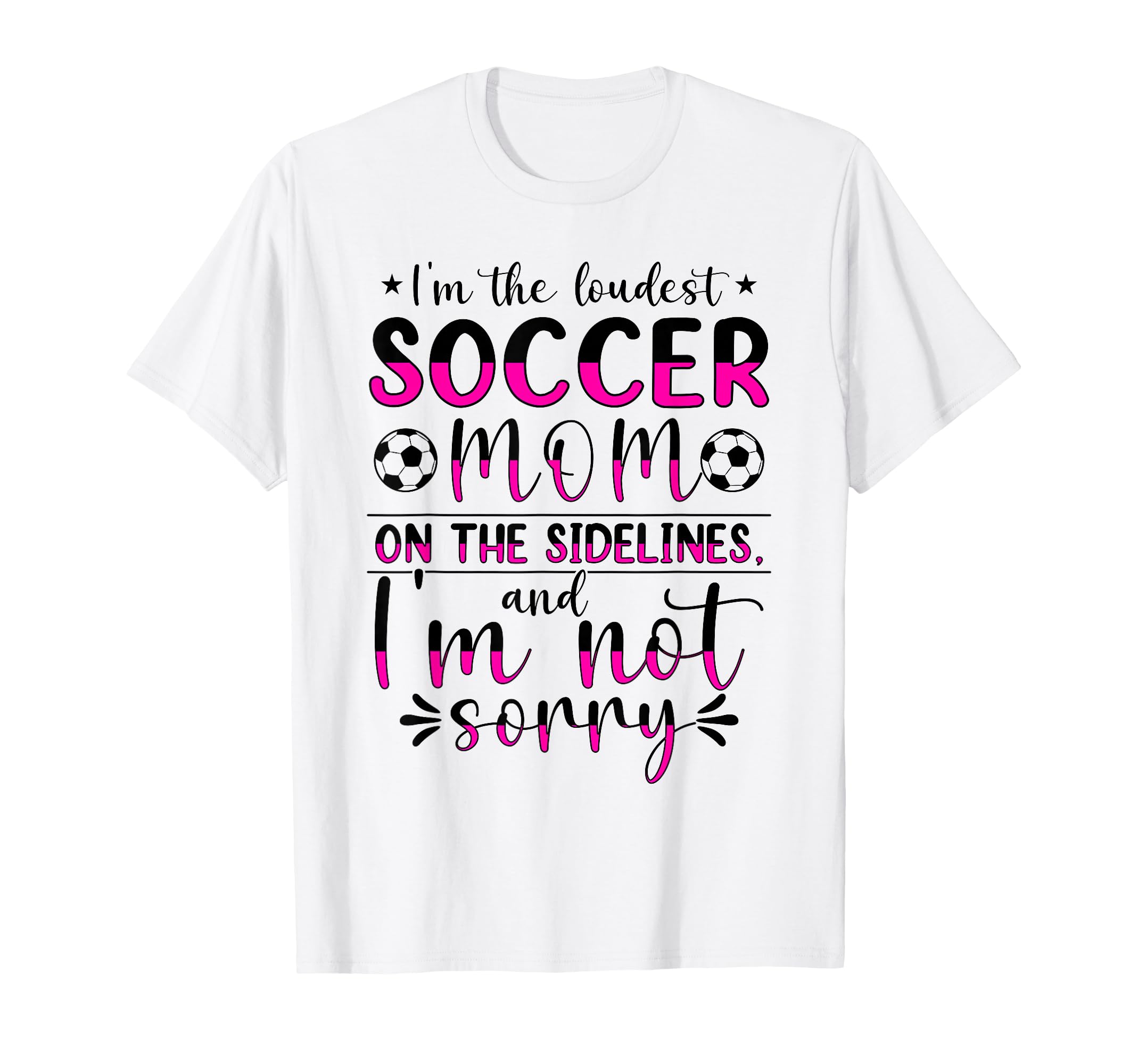 Soccer Mom Gifts Soccer Fan Mommy T-Shirt - Fun Novelty Design Men Women - T-Shirt, Sweatshirt, Hoodie