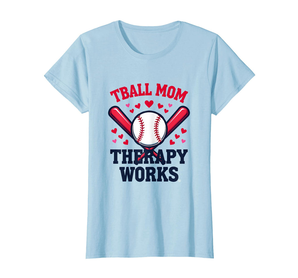 Tball Mom Therapy Works Baseball T-Shirt - Casual Everyday Wear for Adults - T-Shirt, Sweatshirt, Hoodie