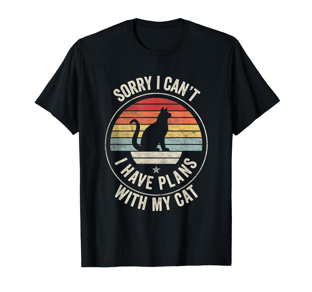 Sorry I Have Plans My Cat Funny Sunset T-Shirt - Unique Graphic for Adults - T-Shirt, Sweatshirt, Hoodie