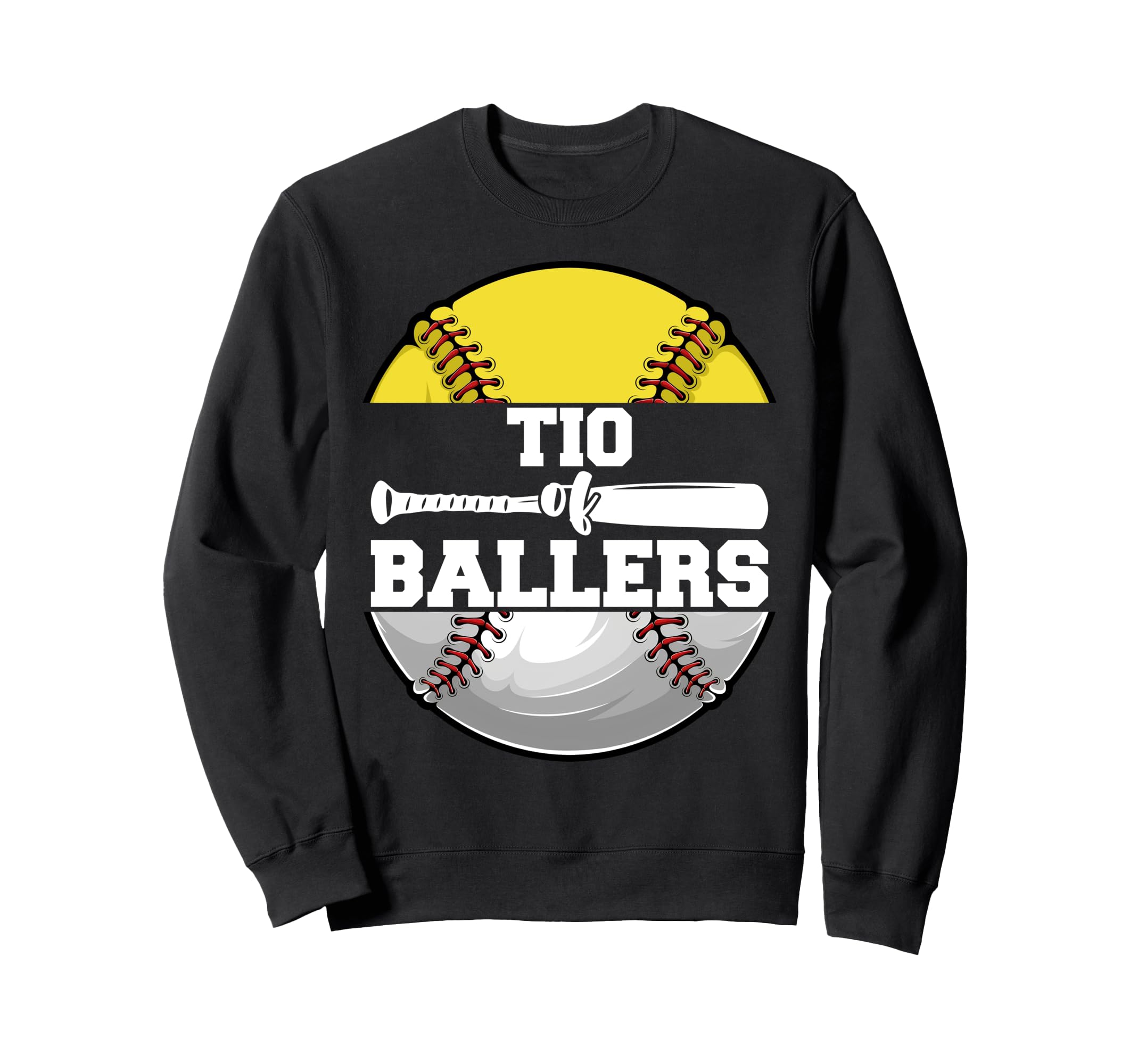 Tio Ballers Funny Softball Baseball Sweatshirt - Novelty Apparel Unisex - T-Shirt, Sweatshirt, Hoodie