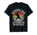 Baseball Dad Like Regular Dad But T-Shirt - Trendy Graphic for Adults - T-Shirt, Sweatshirt, Hoodie
