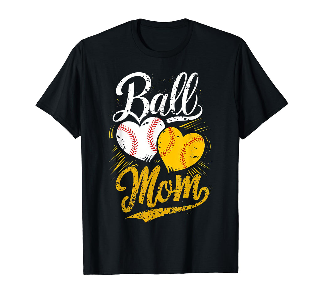 Funny Ball Mom Softball Baseball Gifts T-Shirt - Fun Novelty Design Unisex - T-Shirt, Sweatshirt, Hoodie