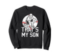 Thats My Son Baseball Catcher Mom Sweatshirt - Novelty Apparel for Adults - T-Shirt, Sweatshirt, Hoodie