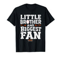 Little Brother And Biggest Fan Little T-Shirt - Novelty Apparel Men Women - T-Shirt, Sweatshirt, Hoodie