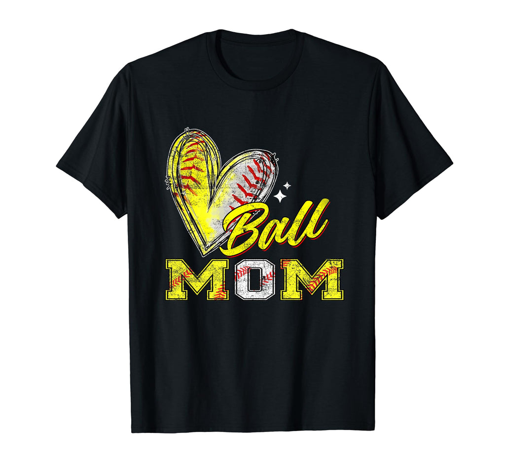 Funny Ball Mom Softball Baseball Mom T-Shirt - Streetwear Style Men Women - T-Shirt, Sweatshirt, Hoodie