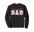 Baseball Dad Proud Baseball Player Sweatshirt - Streetwear Style Unisex - T-Shirt, Sweatshirt, Hoodie