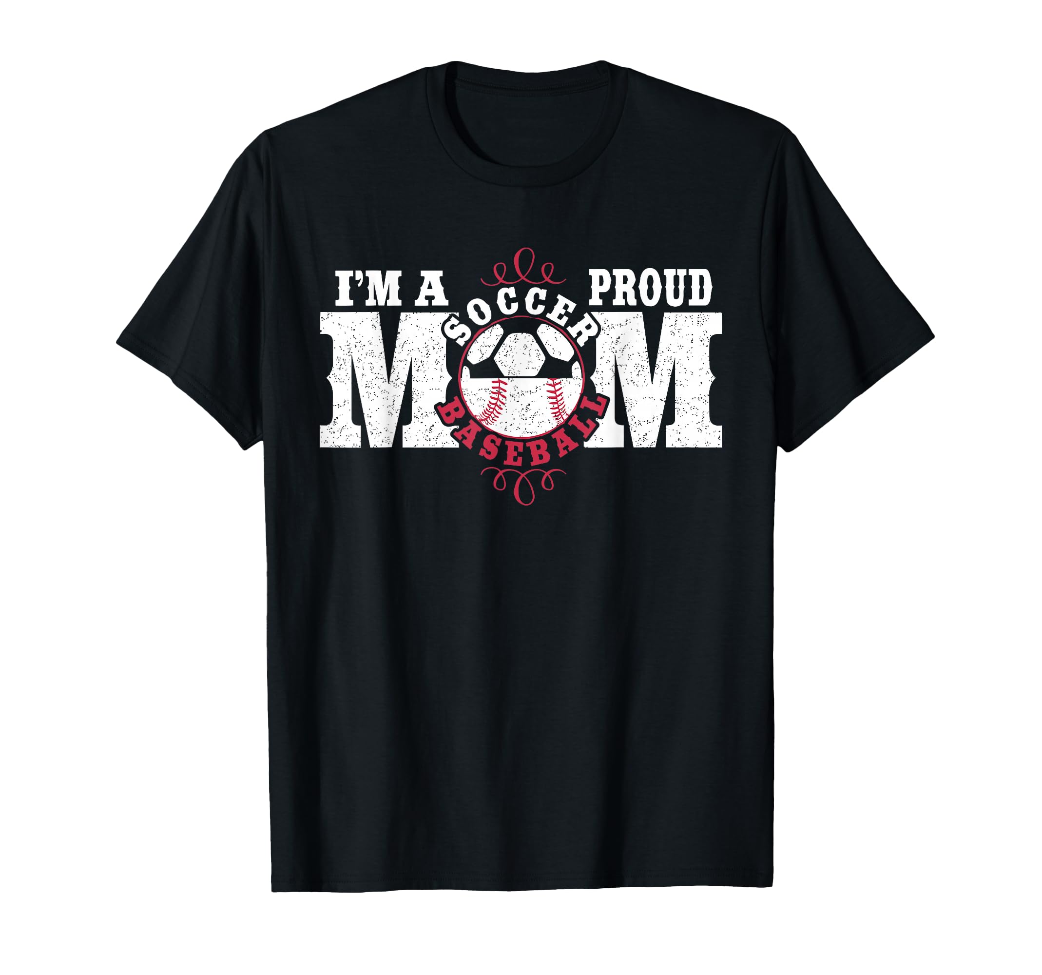 Im Proud Soccer Baseball Mom T-Shirt - Casual Everyday Wear Men Women - T-Shirt, Sweatshirt, Hoodie