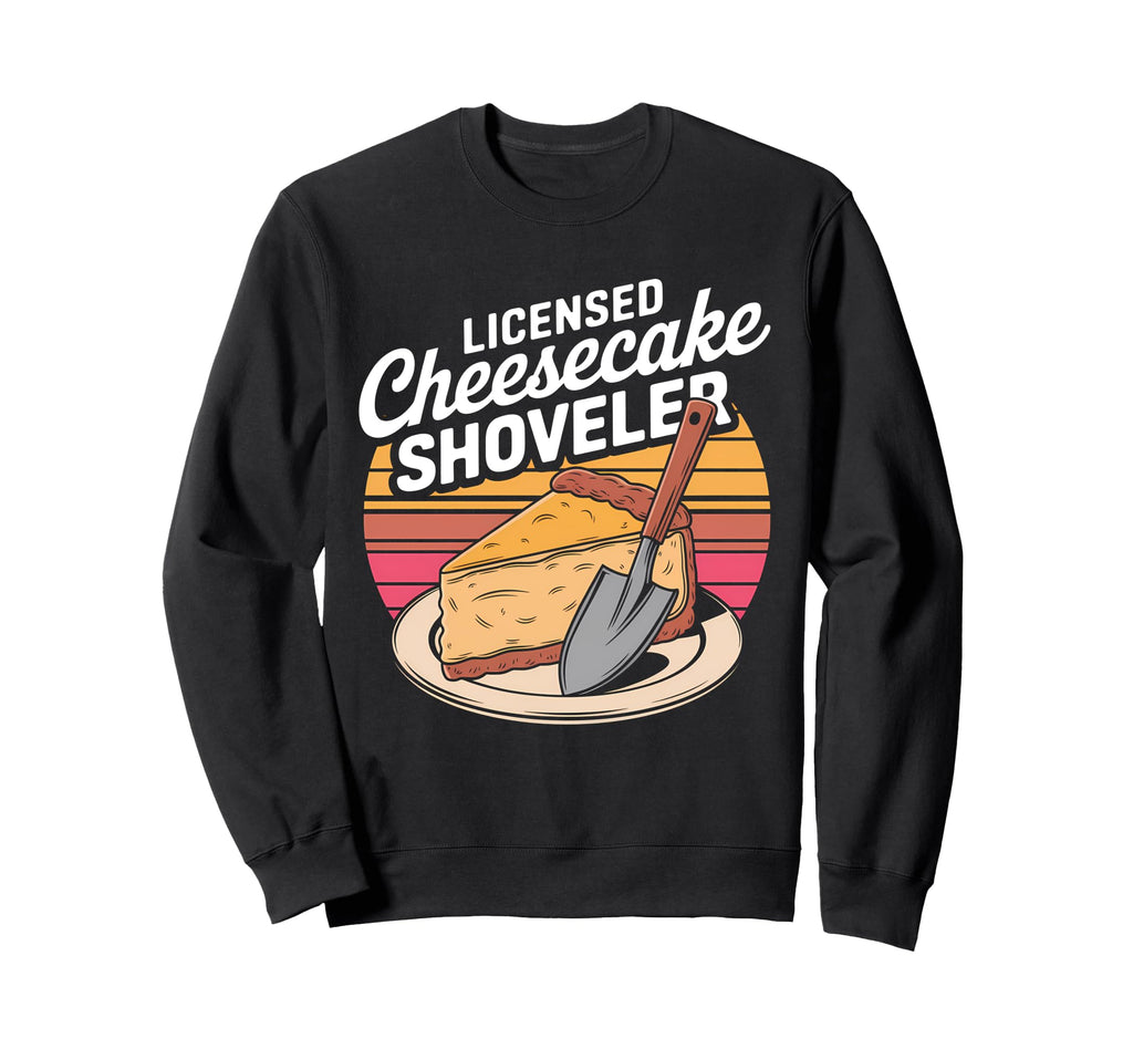 Licensed Cheesecake Shoveler Sunset Sweatshirt - Minimalist Print Unisex - T-Shirt, Sweatshirt, Hoodie