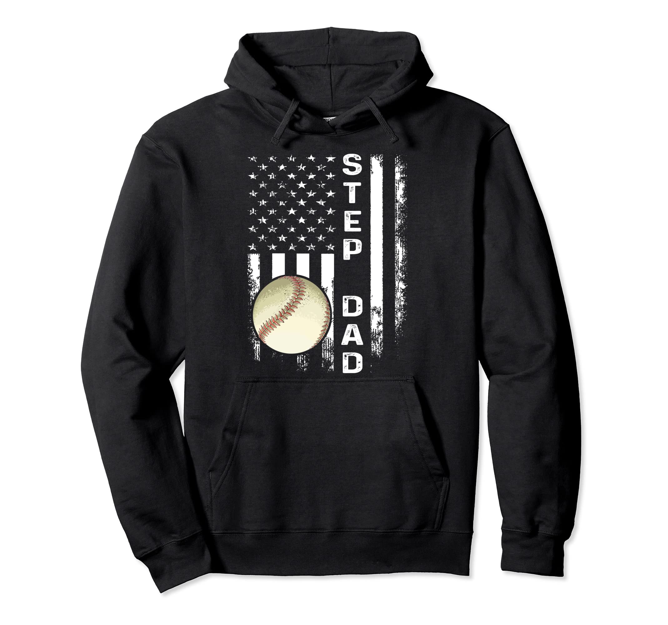 Baseball Step Dad American Flag Hoodie - Streetwear Style Unisex - T-Shirt, Sweatshirt, Hoodie