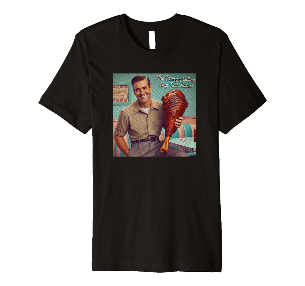 Funny Thanksgiving Dad Giant Turkey T-Shirt - Fun Novelty Design Men Women - T-Shirt, Sweatshirt, Hoodie