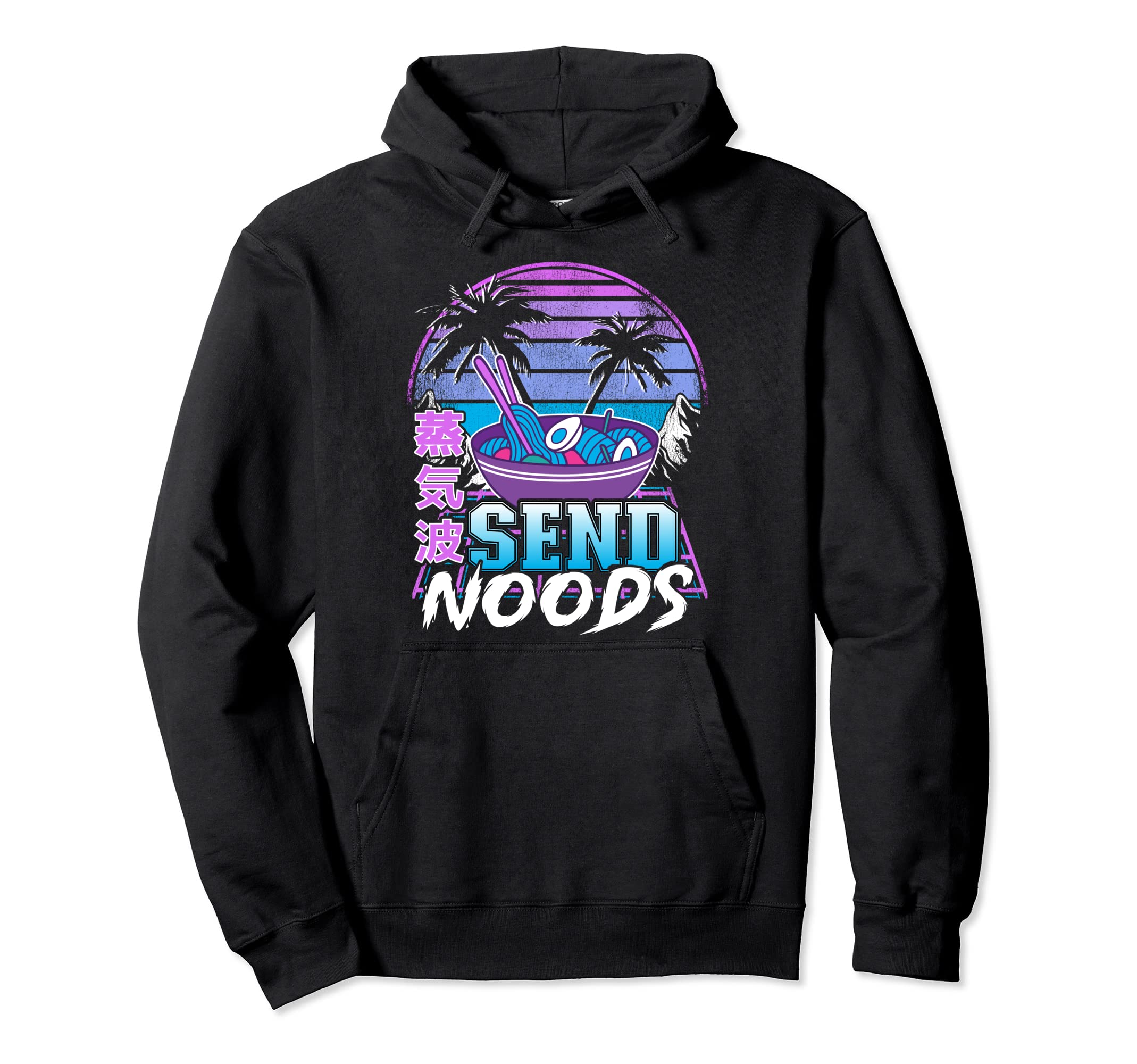 Send Noods Ramen Japanese Retrowave Hoodie - Trendy Graphic Men Women - T-Shirt, Sweatshirt, Hoodie