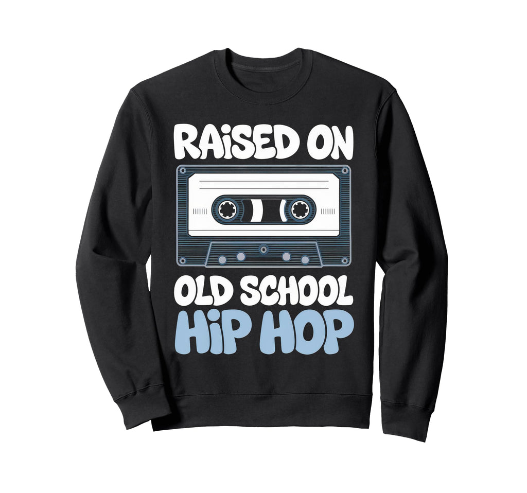 Raised Old School Hip Hop Cassette Sweatshirt - Unique Graphic for Adults - T-Shirt, Sweatshirt, Hoodie