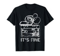 Its Fine Cassette Tape T-Shirt - Custom Art Print Men Women - T-Shirt, Sweatshirt, Hoodie