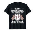 Sloth Baseball Team Baseball Lover T-Shirt - Fun Novelty Design for Adults - T-Shirt, Sweatshirt, Hoodie