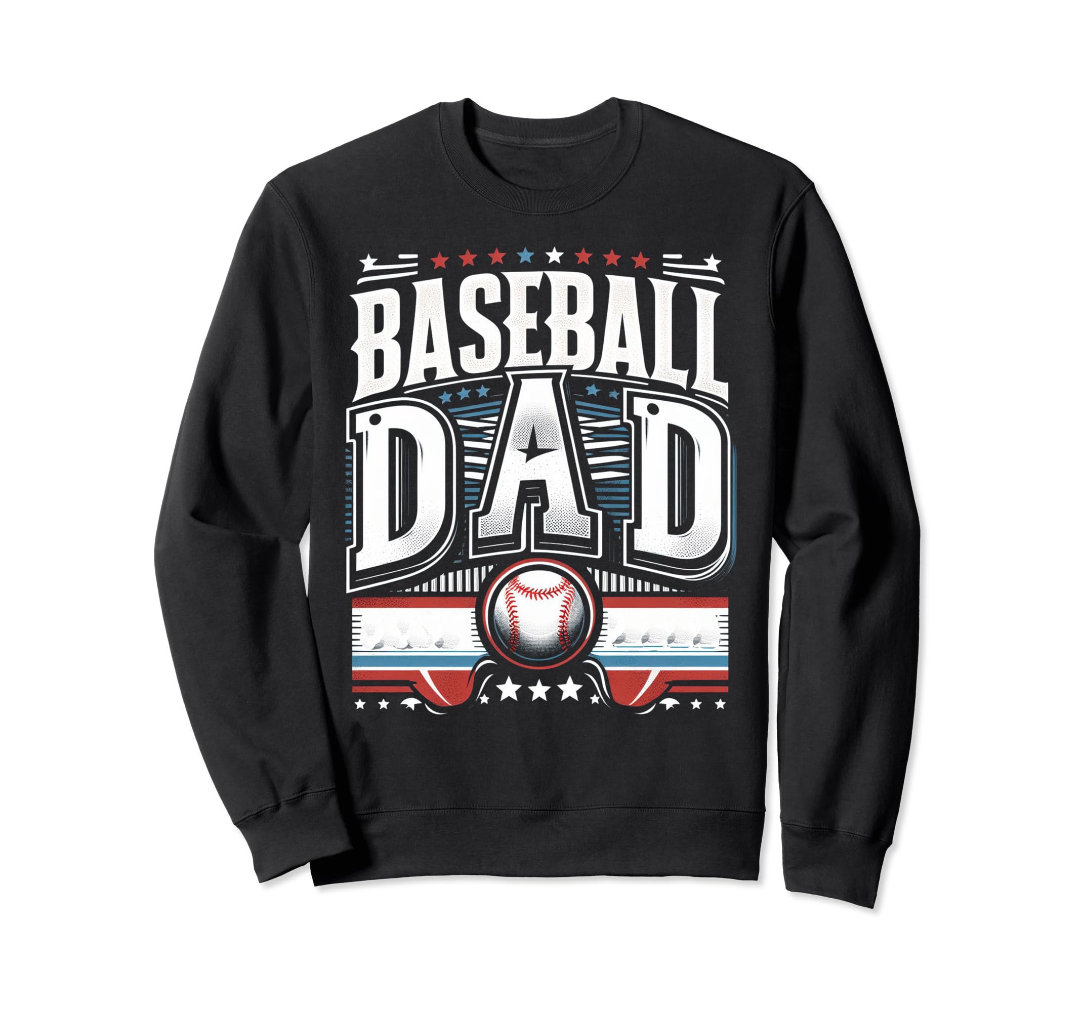 Baseball Dad Fathers Day Sweatshirt - Fun Novelty Design Unisex - T-Shirt, Sweatshirt, Hoodie