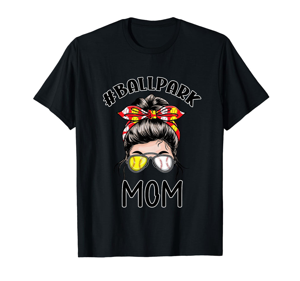 Baseball Mom Ballpark Mom Softball Mom T-Shirt - Unique Graphic Men Women - T-Shirt, Sweatshirt, Hoodie