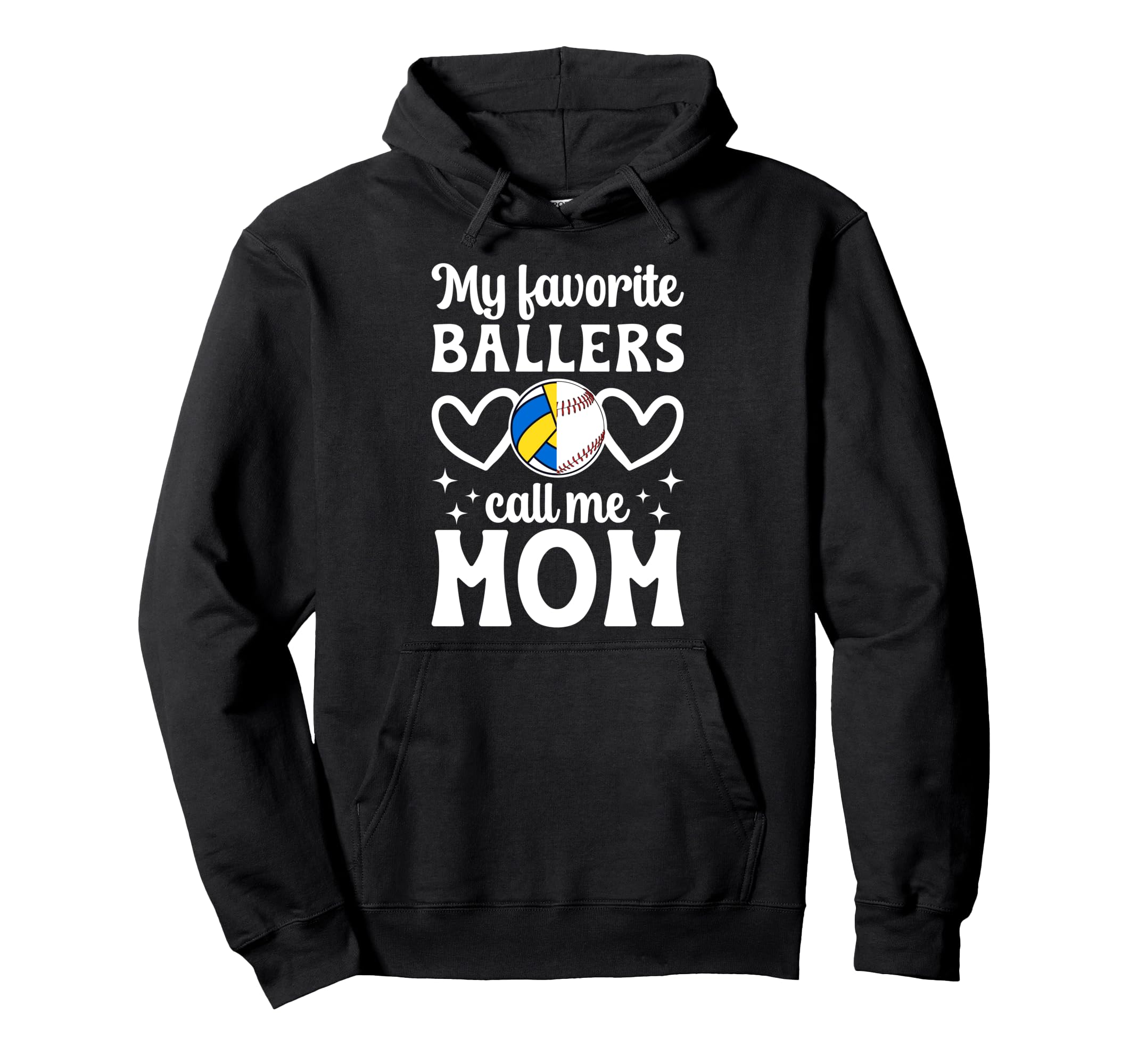 My Favorite Ballers Call Me Mom Hoodie - Streetwear Style for Adults - T-Shirt, Sweatshirt, Hoodie