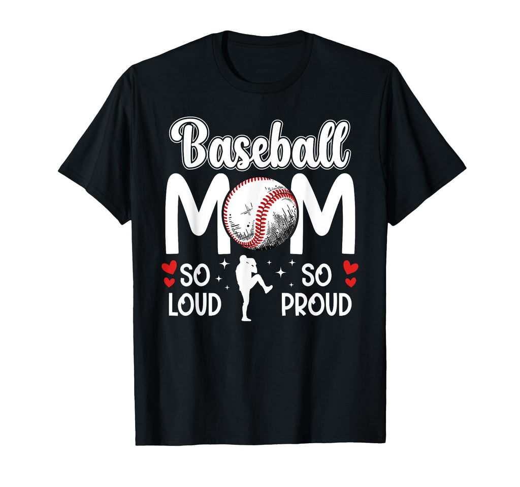 Baseball Mom So Proud Baseball Mama T-Shirt - Minimalist Print Unisex - T-Shirt, Sweatshirt, Hoodie