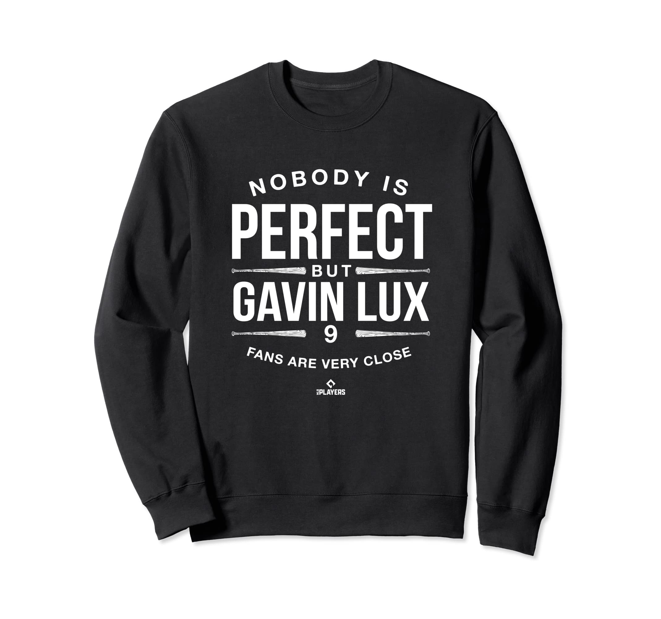 Nobody Is Gavin Lux Fans Baseball Sweatshirt - Fun Novelty Design Unisex - T-Shirt, Sweatshirt, Hoodie