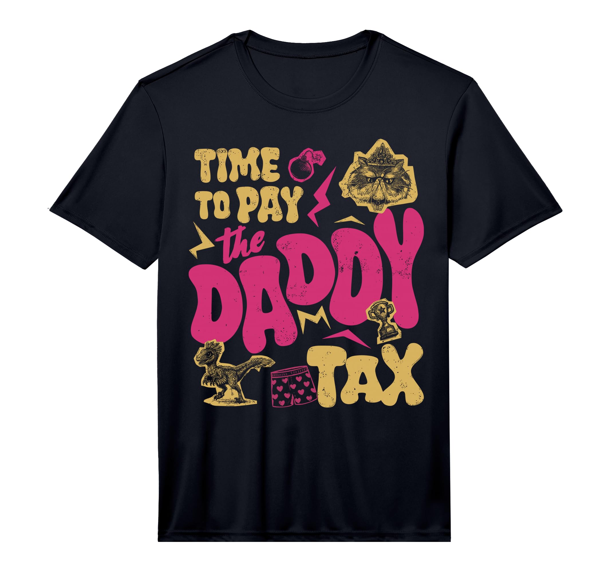 Mens Time To Pay Daddy Tax Gamer Dad T-Shirt - Custom Art Print Unisex - T-Shirt, Sweatshirt, Hoodie
