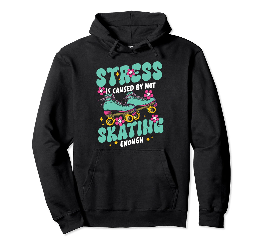 Roller Skating Skate 1970S Stress Is Hoodie - Unique Graphic for Adults - T-Shirt, Sweatshirt, Hoodie