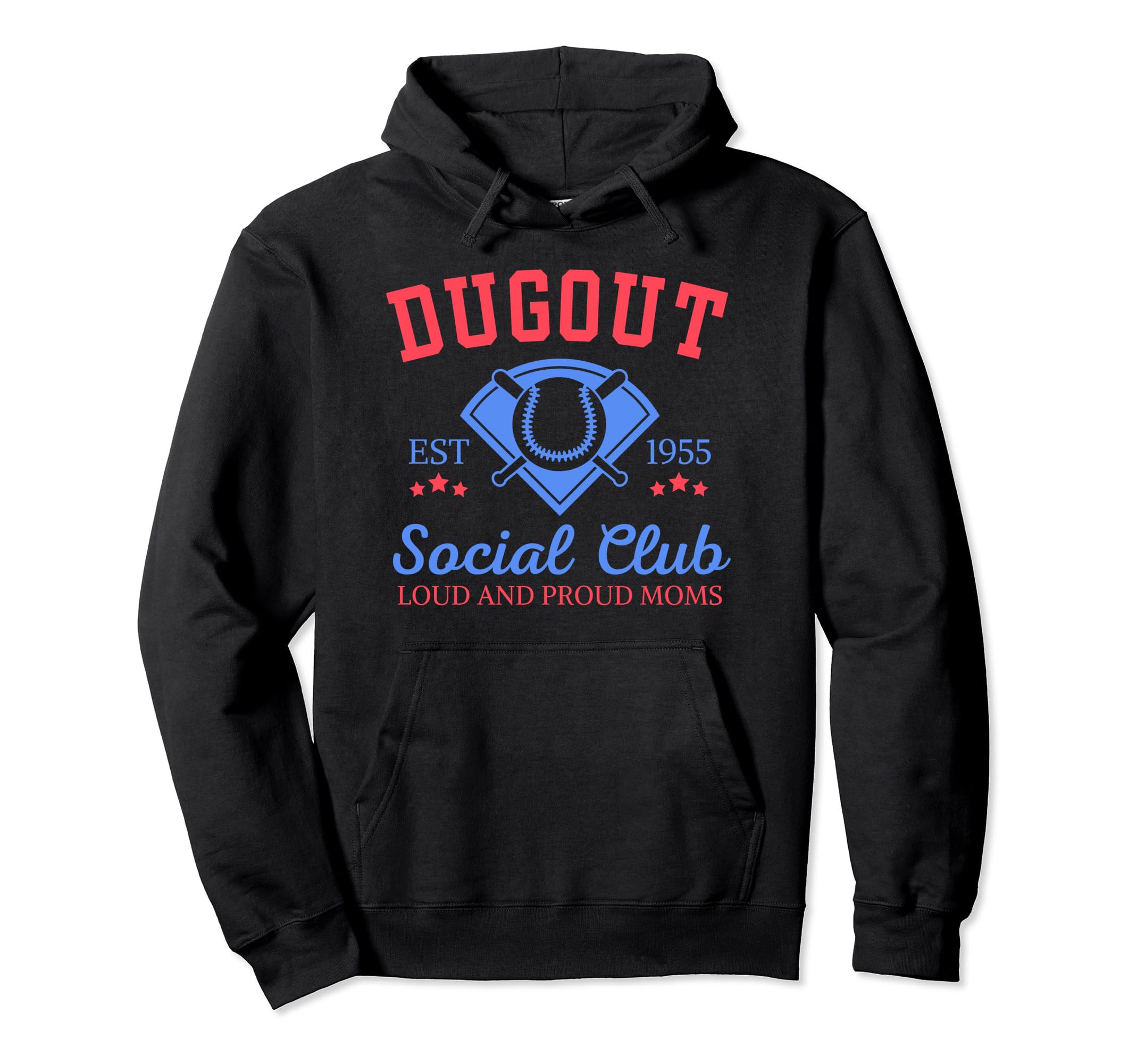 Dugout Social Club Proud Baseball Mom Hoodie - Streetwear Style Unisex - T-Shirt, Sweatshirt, Hoodie