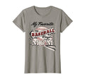 Womens My Favorite Baseball Player T-Shirt - Aesthetic Graphic Men Women - T-Shirt, Sweatshirt, Hoodie