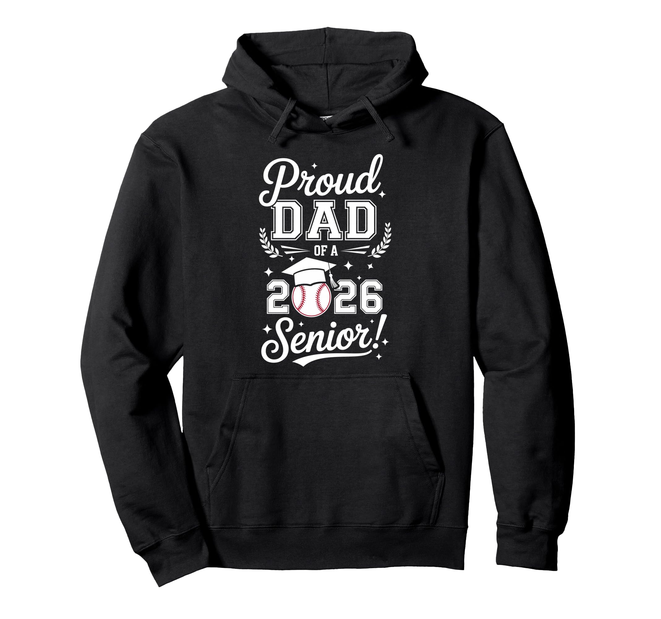 Proud Dad 2026 Senior Baseball Hoodie - Minimalist Print for Adults - T-Shirt, Sweatshirt, Hoodie