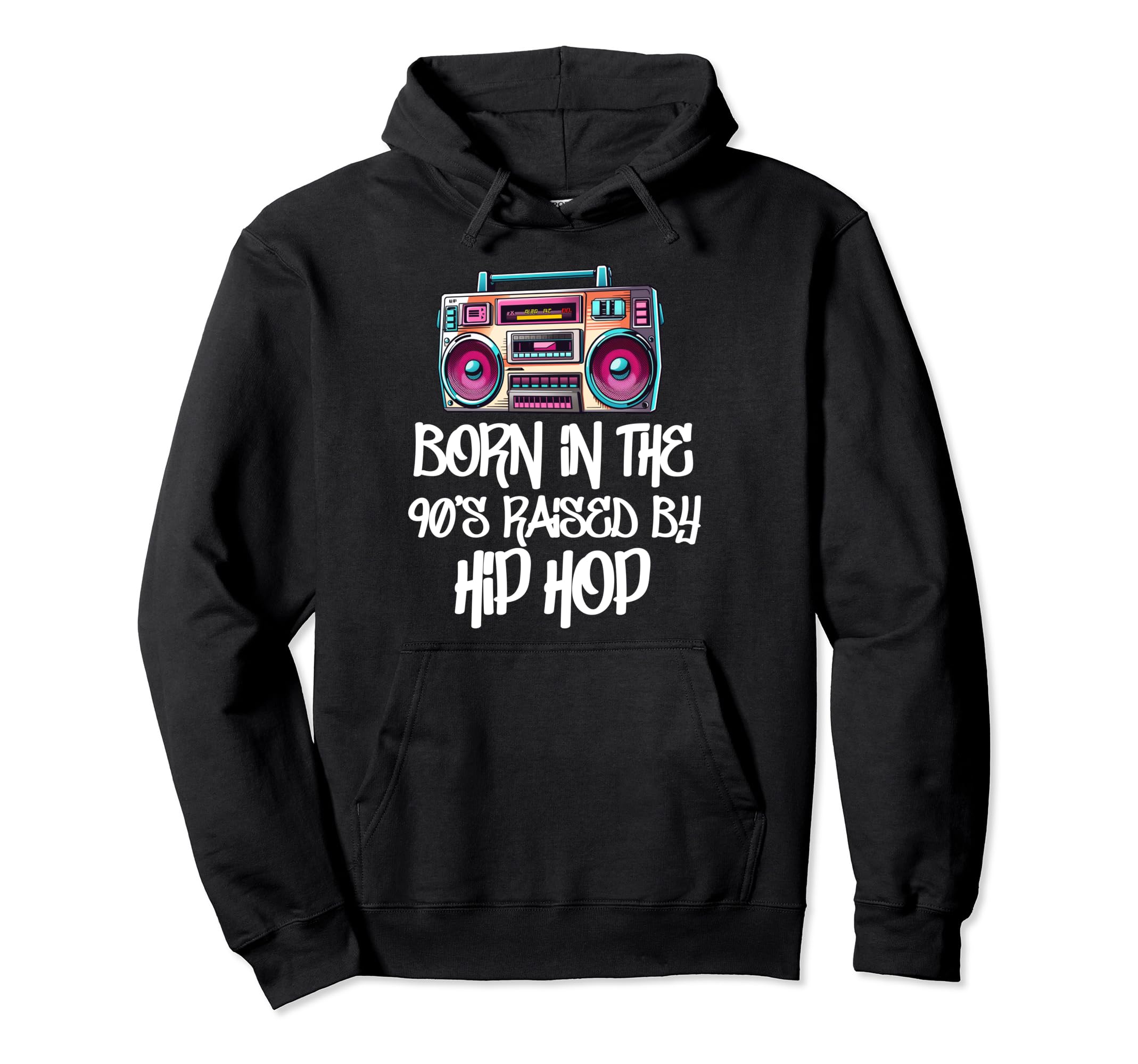 Hip Hop Old School 90S Born Rap Music Hoodie - Trendy Graphic Unisex - T-Shirt, Sweatshirt, Hoodie