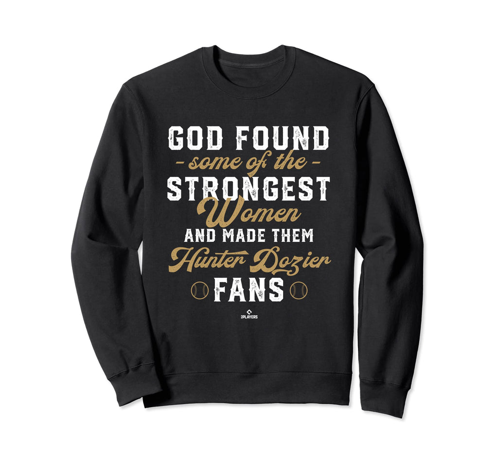 God Found Strongest Hunter Dozier Sweatshirt - Custom Art Print for Adults - T-Shirt, Sweatshirt, Hoodie
