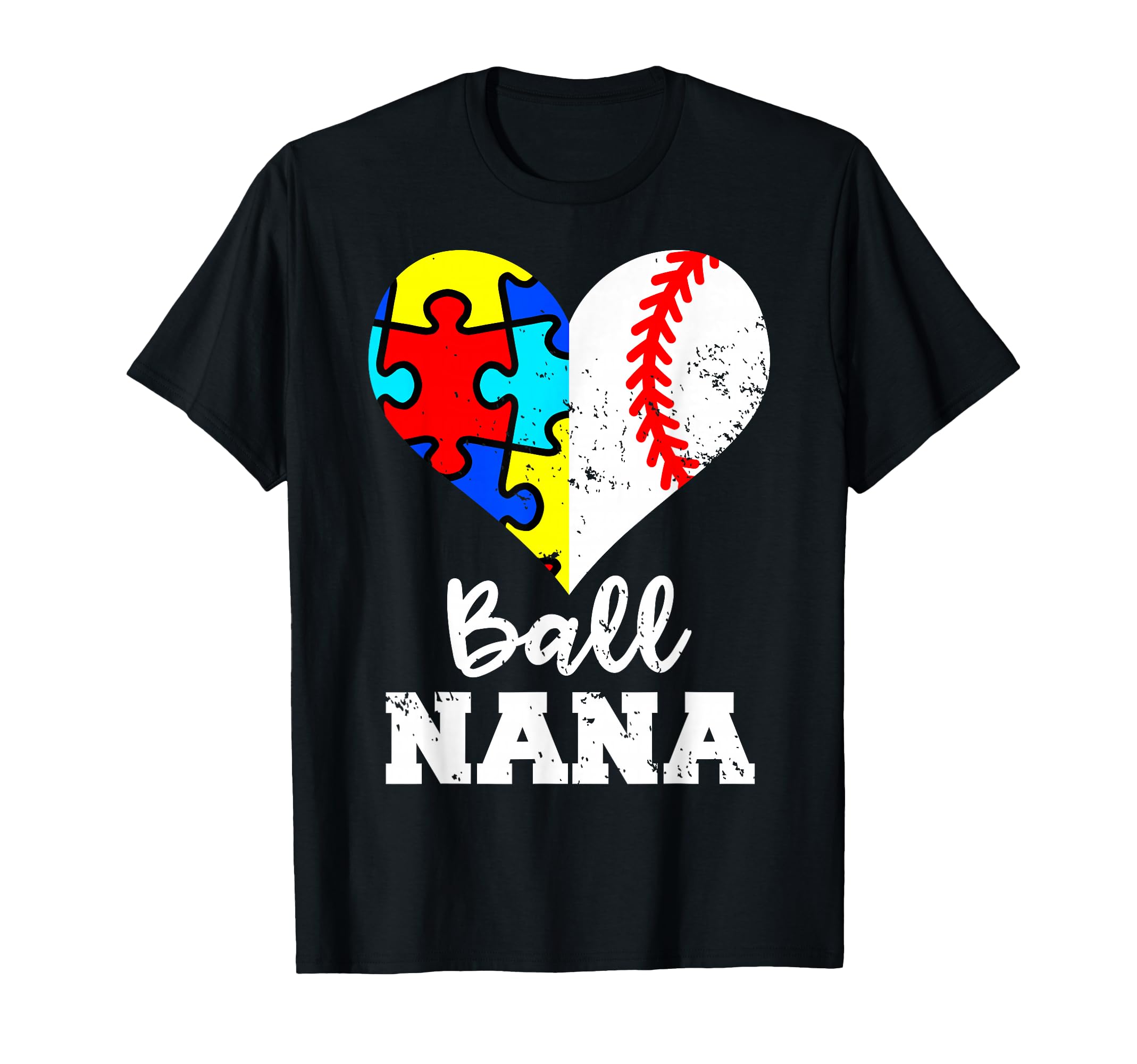 Ball Nana Autism Baseball Nana Funny T-Shirt - Custom Art Print for Adults - T-Shirt, Sweatshirt, Hoodie