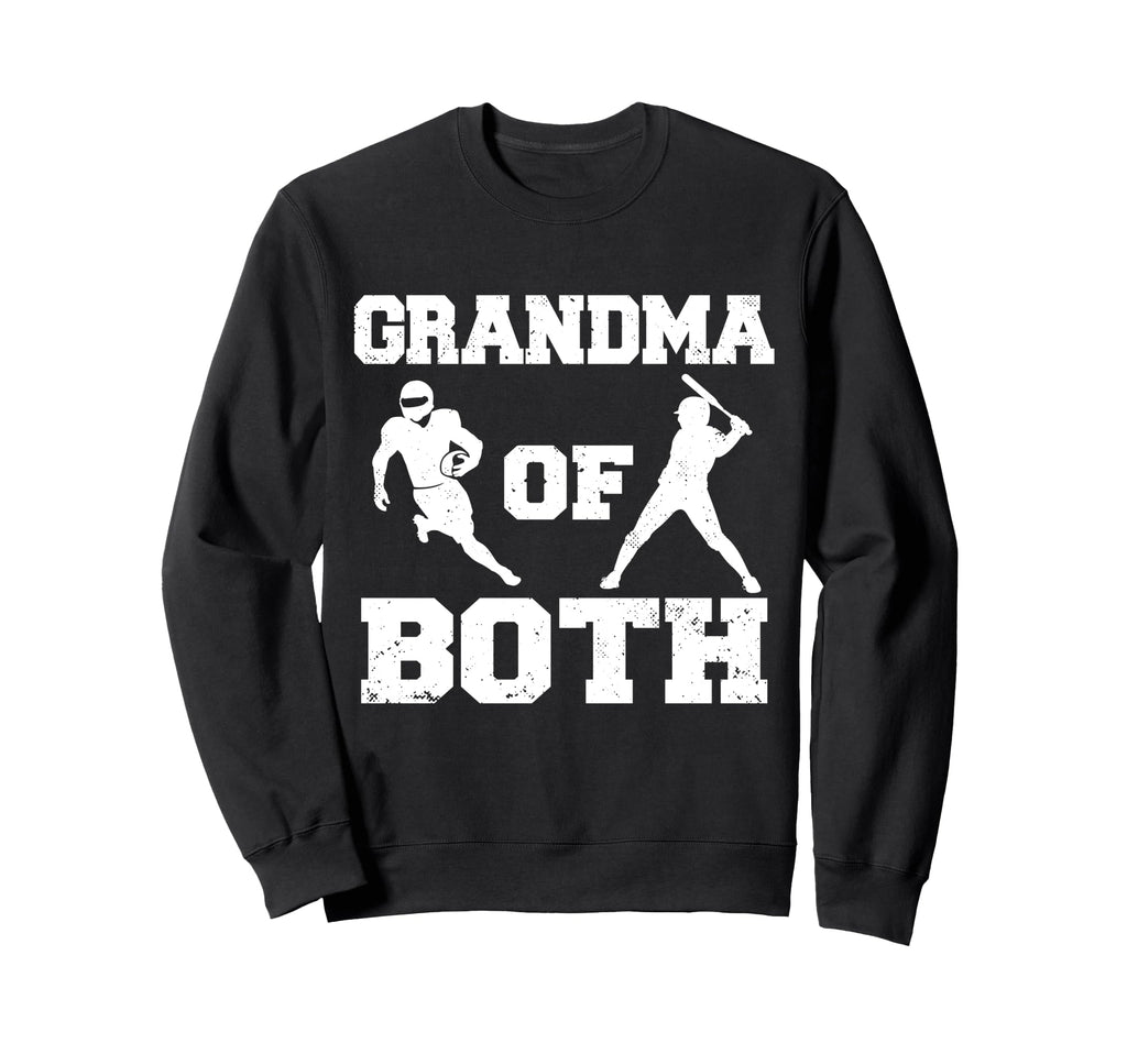 Grandma Both Funny Football Sweatshirt - Fun Novelty Design Unisex - T-Shirt, Sweatshirt, Hoodie